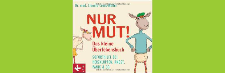 Illustration Kai Pannen aus Buch NUR MUT von Dr. med. Claudia Croos-Müller aus dem KÖSEL-Verlag